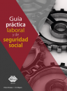 GUIA PRACTICA LABORAL Y DE SEGURIDAD SOCIAL 2023 TAX