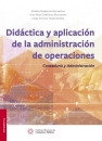 DIDACTICA Y APLICACION DE LA ADMINISTRACION DE OPERACIONES C
