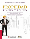 PROPIEDAD PLANTA Y EQUIPO REGISTRO EVALUACION Y PRESENTACION