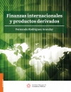 FINANZAS INTERNACIONALES Y PRODUCTOS DERIVADOS IMCP 2022 1RA EDICION IMPRESO