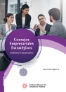 CONSEJOS EMPRESARIALES ESTRATÉGICOS