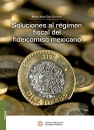 SOLUCIONES AL RÉGIMEN FISCAL DEL FIDEICOMISO MEXICANO IMCP 2