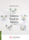 SISTEMA FISCAL EN MEXICO