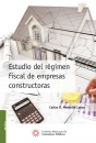 ESTUDIO DEL REGIMEN FISCAL DE EMPRESAS CONSTRUCTORAS 15VA IM